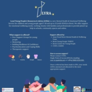 LYRA – Local Young People's Resources & Advice mental health and wellbeing service flyer